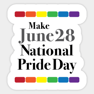 Make June 28 National Pride Day Sticker